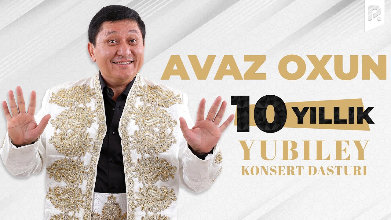 Avaz Oxun 2024 konsert dasturi 10 yillik yubiley FULL HD yuklab olish