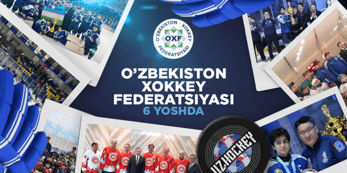 O‘zbekiston xokkey Federasiyasi – 6 yoshda!